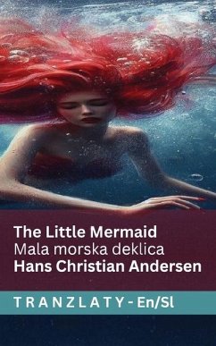 The Little Mermaid / Mala morska deklica - Andersen, Hans Christian