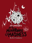 H.P. Lovecraft's the Mounatins of Madness for Beginning Readers H.P. Lovecraft's the Mounatins of Madness for Beginning Readers