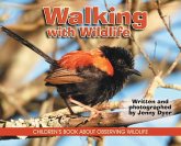 Walking with Wildlife Walking with Wildlife