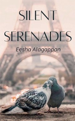 Silent Serenades - Alagappan, Eesha