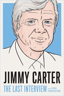 Jimmy Carter: The Last Interview