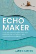 Echo Maker - Bild 1