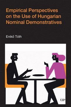 Cover Empirical Perspectives on the Use of Hungarian Nominal Demonstratives