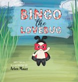 Bingo the LoveBug Bingo the LoveBug