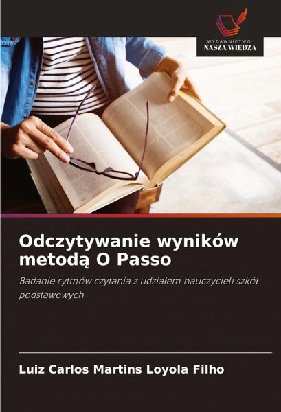 Odczytywanie wyników metod¿ O Passo Odczytywanie wyników metod¿ O Passo