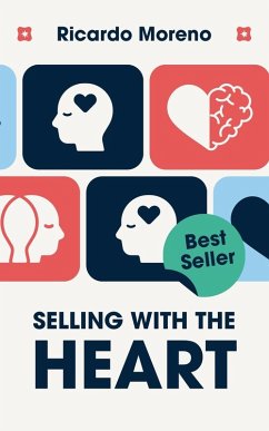 Selling With the Heart - Moreno, Ricardo