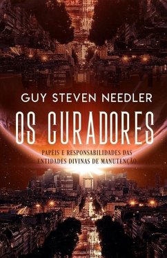 Os Curadores - Needler, Guy Steven