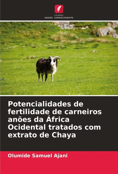 Potencialidades de fertilidade de carneiros anões da África Ocidental tratados com extrato de Chaya