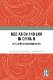 Mediation and Law in China II Mediation and Law in China II