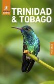 Rough Guides Trinidad and Tobago: Travel Guide with eBook Rough Guides Trinidad and Tobago: Travel Guide with eBook