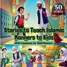 Stories to Teach Islamic Manners to Kids - Bild 1