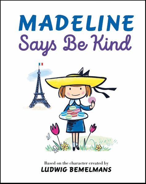 Madeline Says Be Kind Madeline Says Be Kind