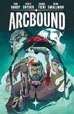 Arcbound Volume 1 Arcbound Volume 1