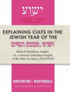 Explaining Cults in the Year of the Open Door 5784 - Nightingdale, Constantine I.