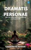 Dramatis Personae Dramatis Personae