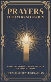 Prayers for Every Situation Prayers for Every Situation