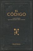 El Código:12 Prioridades Que Todo Hombre Debe Conocer (the Man Code:12 Priorities Every Man Needs to Know) El Código:12 Prioridades Que Todo Hombre Debe Conocer (the Man Code:12 Priorities Every Man Needs to Know)