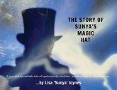 The Story of Sunya's Magic Hat The Story of Sunya's Magic Hat