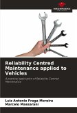 Reliability Centred Maintenance applied to Vehicles Reliability Centred Maintenance applied to Vehicles