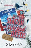 'Tis The Season of Wicked Deeds 'Tis The Season of Wicked Deeds