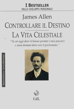 Cover Controllare il Destno - La Vita Celestiale (eBook, ePUB)