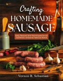 Crafting Homemade Sausage (eBook, ePUB)