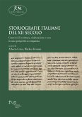 Storiografie italiane del XII secolo (eBook, ePUB) Storiografie italiane del XII secolo (eBook, ePUB)