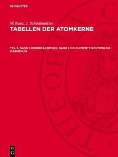 Kernreaktionen, Band 1: Die Elemente Neutron bis Magnesium (eBook, PDF) Cover Kernreaktionen, Band 1: Die Elemente Neutron bis Magnesium (eBook, PDF)