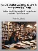 Cum Sa Cre¿te¿i Vânzarile De Car¿i În Mod EXPONEN¿IAL! (eBook, ePUB)
