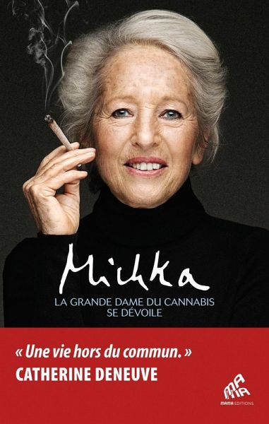 La grande dame du cannabis se dévoile (eBook, ePUB)