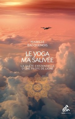 Cover Le yoga m'a sauvée (eBook, ePUB)