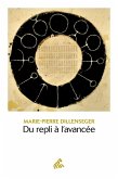 Du repli à l'avancée (eBook, ePUB) Du repli à l'avancée (eBook, ePUB)