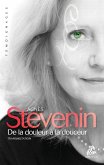 De la douleur à la douceur (eBook, ePUB) De la douleur à la douceur (eBook, ePUB)