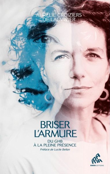 Briser l'armure (eBook, ePUB)