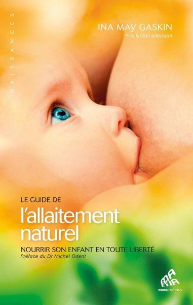 Le Guide de l'allaitement naturel (eBook, ePUB)