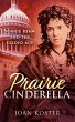 Prairie Cinderella (Forgotten Women,... - Bild 1