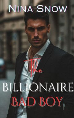 Cover The Billionaire Bad Boy (eBook, ePUB)