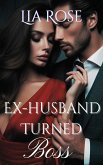 Ex-Husband Turned Boss (eBook, ePUB)