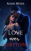 Love Over Everything (eBook, ePUB)