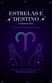 Estrelas e Destino: Conhecendo Áries (eBook, ePUB) Estrelas e Destino: Conhecendo Áries (eBook, ePUB)