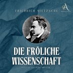 Die fröhliche Wissenschaft - Hörbuch (MP3-Download)