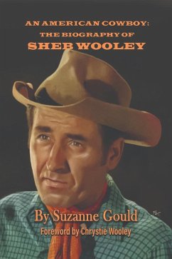 Cover An American Cowboy: The Biography of Sheb Wooley (eBook, ePUB)