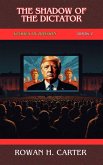 The Shadow of the Dictator (Echoes of Division, #2) (eBook, ePUB) The Shadow of the Dictator (Echoes of Division, #2) (eBook, ePUB)