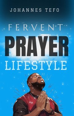 Cover Fervent Prayer Lifestyle (eBook, ePUB)