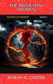 The River That Divides (Echoes of Division, #1) (eBook, ePUB) The River That Divides (Echoes of Division, #1) (eBook, ePUB)