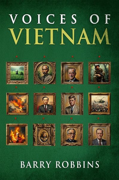 Voices of Vietnam (Voices of History) (eBook, ePUB) Voices of Vietnam (Voices of History) (eBook, ePUB)