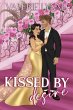 Kissed by Desire (Seasons of Love, #1)... - Bild 1