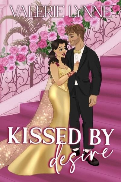 Kissed by Desire (Seasons of Love, #1) (eBook, ePUB) Kissed by Desire (Seasons of Love, #1) (eBook, ePUB)