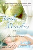 Simply Marvelous: Gay/Transgender Romance (Tekla) (eBook, ePUB)