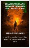 Breaking the Chains: India and the Global Fight Against Scams (eBook, ePUB) Breaking the Chains: India and the Global Fight Against Scams (eBook, ePUB)